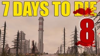 7 Days to Die  quotEPIC TOWERquot 8 of 9  rhinoCRUNCH [upl. by Wootan]