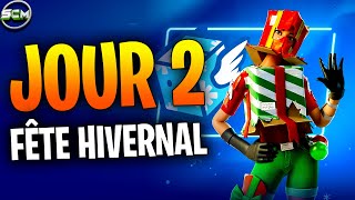 Guide Complet des Défi Quête Fête Hivernal Fortnite Chapitre 5 Astuce Défis Fête Hivernal Jour 2 [upl. by Blaise]