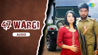 47 wargi  Audio Song  Kamal Preet Singh  Megha Sharma  Latest Punjabi Song [upl. by Enyrehtak10]