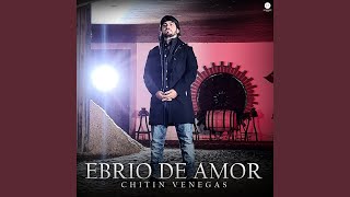 Ebrio de Amor [upl. by Eldridge]