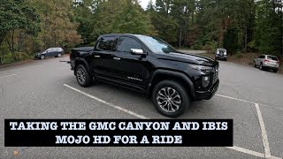 Taking the GMC Canyon Denali and Ibis Mojo HD for a ride [upl. by Lorollas232]