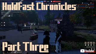 HoldFast Chronicles Three [upl. by Stochmal107]