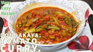 Dondakaya Tomato Curry Recipe [upl. by Horner]