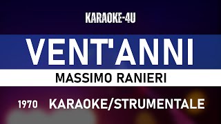 Ventanni  Massimo Ranieri karaokestrumentaletestolyrics [upl. by Lynea]