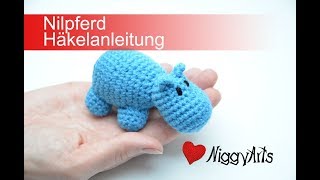 NiggyArts  Nilpferd Häkelanleitung [upl. by Nosbig159]