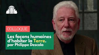 « Humanités  les façons humaines dhabiter la Terre » par Philippe Descola  ENS [upl. by Liatnahs238]