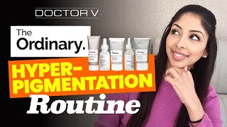 Doctor V  The Ordinary HyperPigmentation Routine  Skin Of Colour  Brown Or Black Skin [upl. by Farrar964]