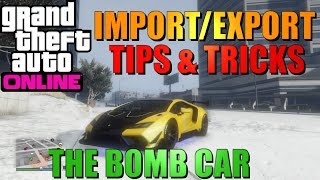 GTA Online  ImportExport Mission Tips 2  The quotBomb Car Missionquot [upl. by Anotyad]