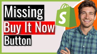 How to Fix the Missing Buy It Now Button in Shopify  2024 Guide [upl. by Yriek950]