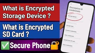 What is Encrypt Device amp Encrypt SD Card on android mobileHow to use Encryption [upl. by Nuoras]