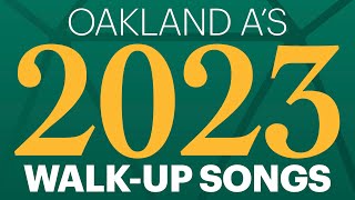 Oakland A’s WalkUp Songs 2023 [upl. by Eiblehs]