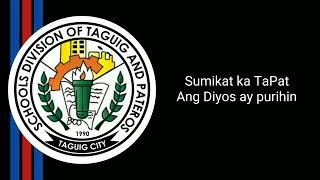 Imno ng TaPat  Schools Division of Taguig and Pateros Hymn Lyrics HD [upl. by Wittie]