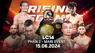 🔴Trực tiếpMMA LION Championship 14  Quỷ lùn Đào Hồng Sơn chạm trán Chiến lang Liên Phong Ngọc Cảnh [upl. by Magdalene]