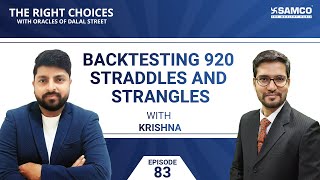 Backtesting 920 Straddles and Strangles Strategy  Straddle vs Strangle  Samco  Samco Securities [upl. by Anelad]