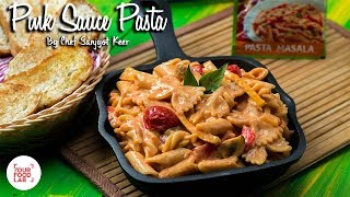 Pink Sauce Pasta by Chef Sanjyot Keer SavourTheFlavour [upl. by Aserehs]