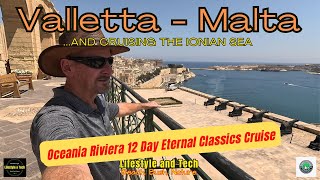 Valletta  Malta Oceania Riviera 12 Day Eternal Classics Cruise [upl. by Brion]