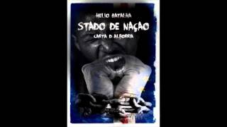 Helio Batalha  Stado de Naçao Feat Doggson amp C james Bandida BeatsProdMampM by Golprod [upl. by Jenda318]