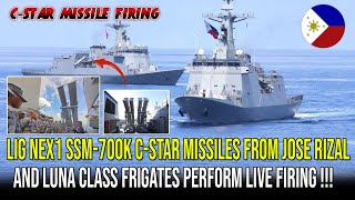 LIG Nex1 SSM700K CSTAR MISSILES FROM JOSE RIZAL AND LUNA CLASS FRIGATES PERFORM LIVE FIRING [upl. by Damek]