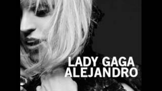 Lady Gaga  Alejandro Official Music iTunesThe Fame Monster HQ Lyrics [upl. by Yrellih661]