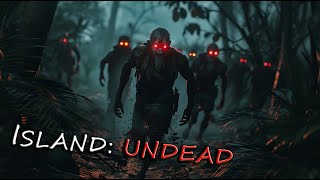 ISLAND UNDEAD  Horror Zombie HörspielHörbuch [upl. by Olenolin735]