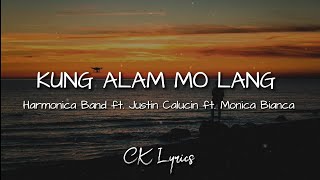 Kung Alam Mo Lang  Harmonica Band ft Justin Calucin ft Monica Bianca Full Lyrics [upl. by Hanyaz]