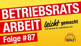 Betriebsrat blockiert Überstunden von Führungskräften  BetriebsratHEUTE [upl. by Kieran895]