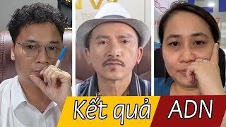 1262  Ngậm ngùi trước kết quả ADN của anh Phúc Đỗ [upl. by Buffo]