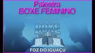 Palestra  Boxe Feminino [upl. by Ingaborg600]