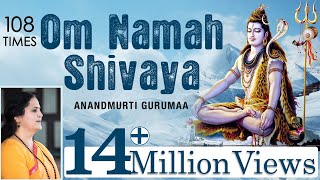 Om Namah Shivaya  108 Times Chanting  Shiva Mantra [upl. by Euqor]