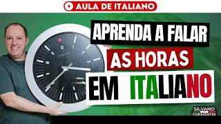 Aprenda a falar as horas em italiano l Aula de italiano [upl. by Laup]