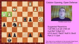 Chess  The Catalan Opening for black  Open Defense with 7 Ne5 Nc6 8 Bxc6  Part 2 [upl. by Leschen]