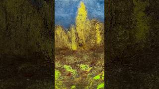 Forest edge autumn autumn Art Painting Forest Gold Green Blue Gift joy Abstract Tree [upl. by Carbone]