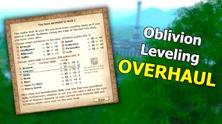 Transform Your Oblivion Leveling with Oblivion XP  A Complete Leveling System Overhaul [upl. by Etnohc]