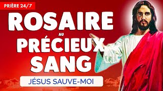 🔴 ROSAIRE au PRÉCIEUX SANG de JÉSUS 🙏 Très PUISSANTE PRIÈRE 247 [upl. by Duggan]