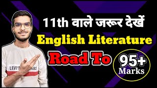 11th Class English Literature Must watch ✔  95 Marks in English Literature Class 11th [upl. by Ltihcox]