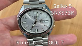 Seiko 5 SNXS73K  Rolex killer à 100€ [upl. by Mihar]