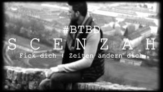 SCENZAH ► FICK DICH  ZEITEN ÄNDERN DICH ◄ PROD BY 2BOUGH [upl. by Haianeb725]