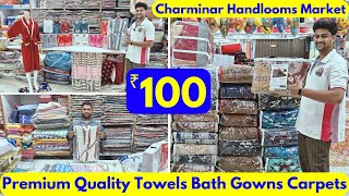 Hyderabad Handlooms Manufacturer ₹ 100 Premium Quality Towels bath Gowns amp Carpets Collection [upl. by Sidwell]