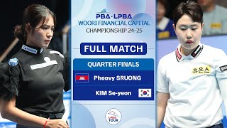 FULL MATCH Pheavy SRUONG  KIM Seyeon  LPBA Tứ Kết  WOORI FINANCIAL CAPITAL Championship 2024 [upl. by Abehsat]