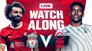 Liverpool 30 Nottingham Forest  WATCHALONG [upl. by Asinet]