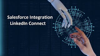 Salesforce Integration  HTTP 3  LinkedIn Connection [upl. by Aikyt]