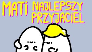 MATI NAJLEPSZY PRZYJACIEL [upl. by Simdars805]