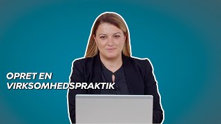 Stepbysteptutorial Sådan opretter du en virksomhedspraktik [upl. by Infeld74]