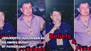 Jesukristo Kailangan Ka ng Aming Buhay  Father Lahi [upl. by Yetti]