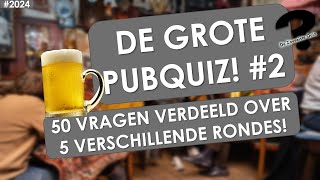 DE GROTE PUBQUIZ 2  2024  Met 50 vragen  En geheel GRATIS [upl. by Ader]