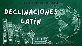 Canta y aprende 🎶 Declinaciones latinas 🏛️📖 2 [upl. by Timotheus]