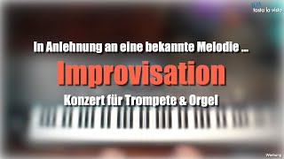 Pa10004X  Konzert für Trompete amp Orgel  quotImprovisationquot  956 [upl. by Dimphia801]