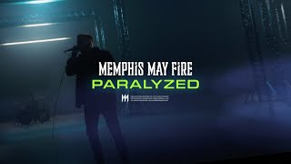 Memphis May Fire  Paralyzed Official Music Video [upl. by Aderf]