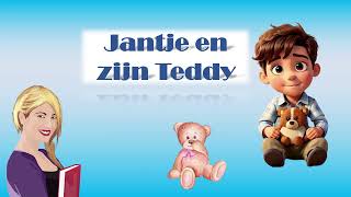 Lezen en luisteren 21  Jantje en zijn Teddy  vriendschap [upl. by Johnette]