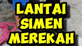 Simen Lantai Merekah Macam Mana Nak Buat [upl. by Odnamla]